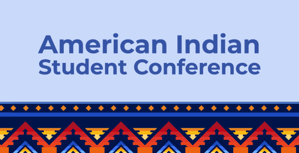 American Indian Student Conference