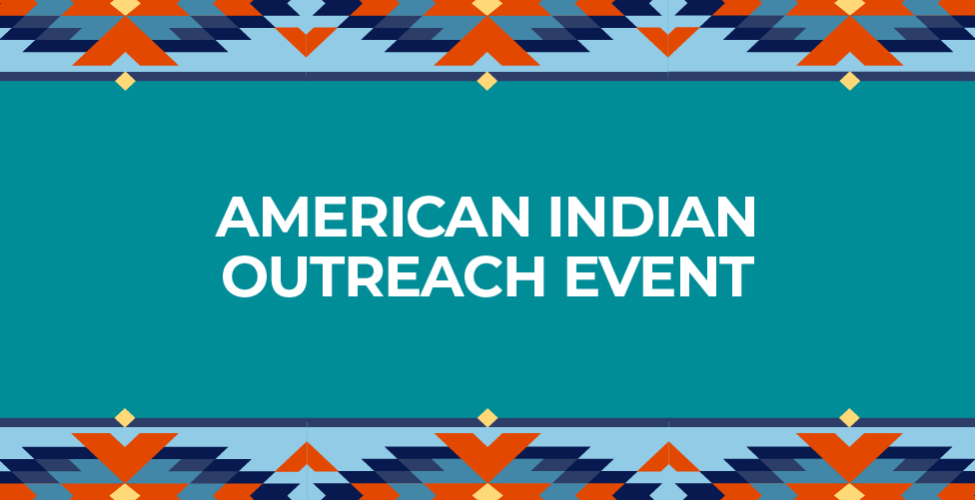 American Indian Outreach Event