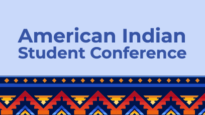 American Indian Student Conference