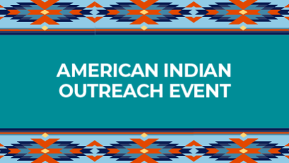 American Indian Outreach Event