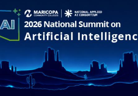 Maricopa Community Colleges and the National Applied AI Consortium: 2026 National Summit on Artificial Intelligence