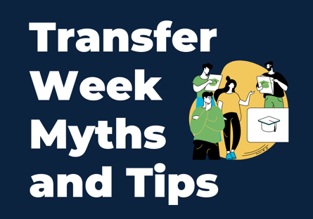 Transfer Week Myths and Tips